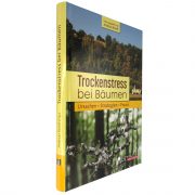 Buchtipp: Trockenstress bei Bäumen – Andreas Roloff